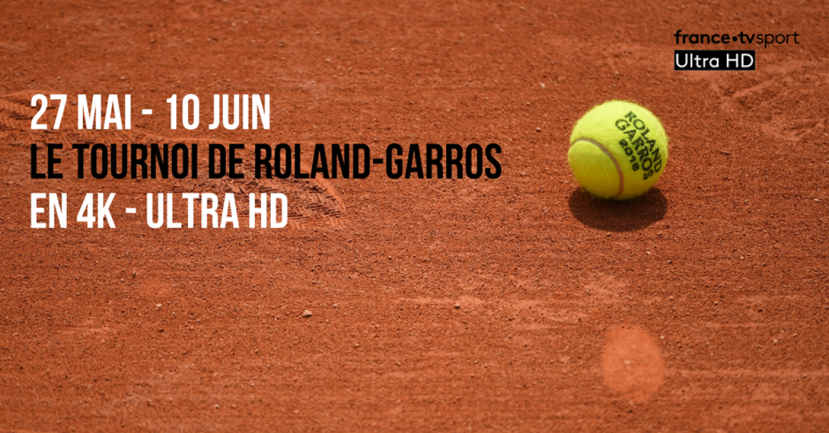 ROLAND-GARROS 2018 | FranceTvPro.fr
